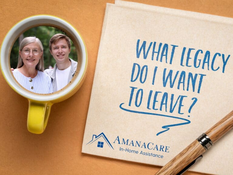 Love, Legacy & Letting Go | AmanaCare