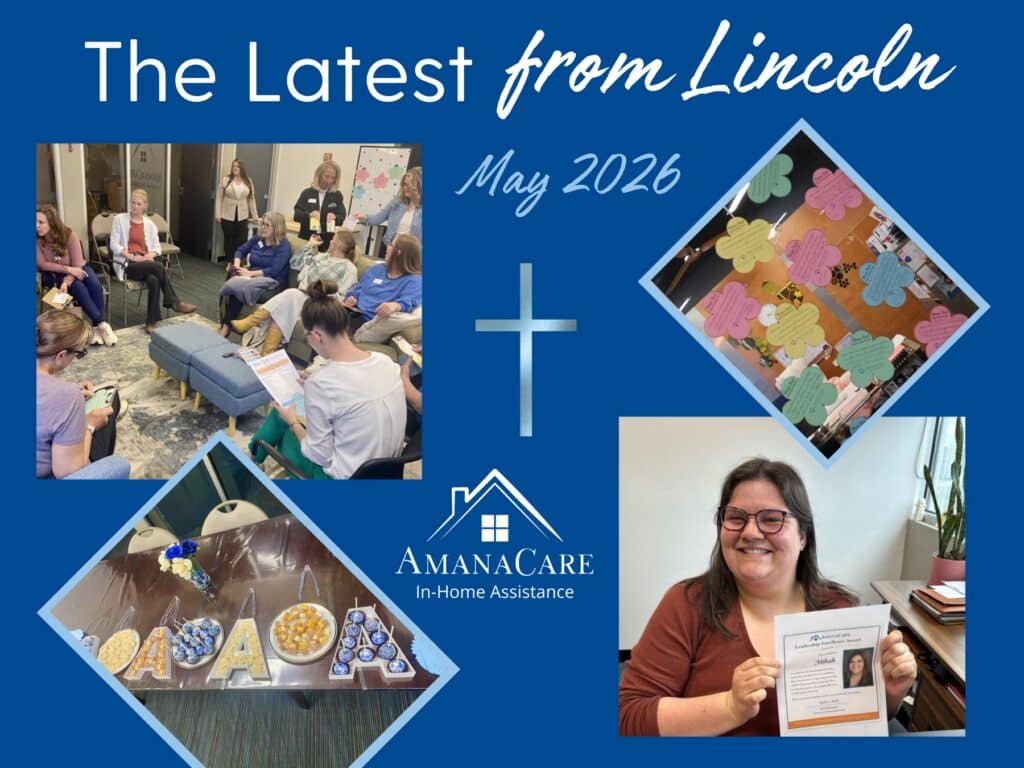 AmanaCare Lincoln Updates: Leadership & Community Connection