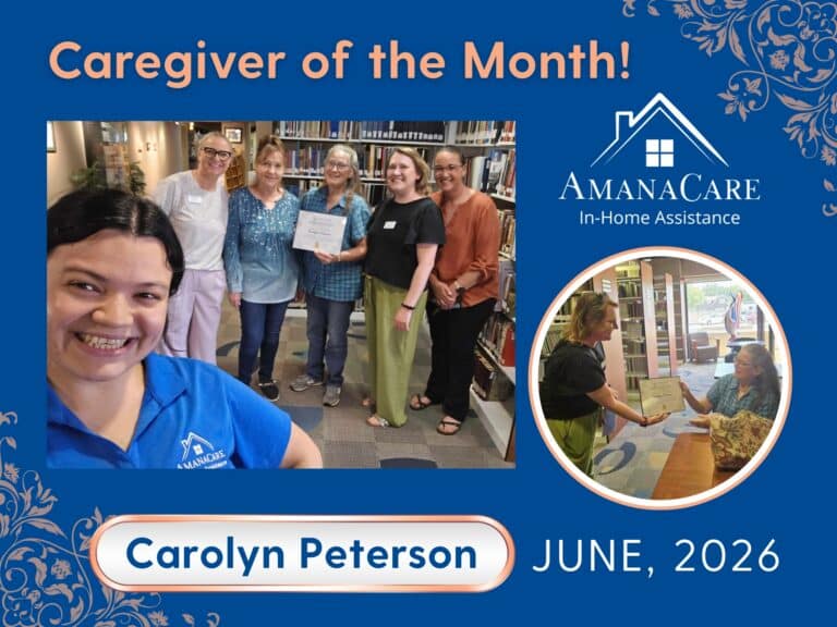 Carolyn Peterson Named Caregiver of the Month | AmanaCare