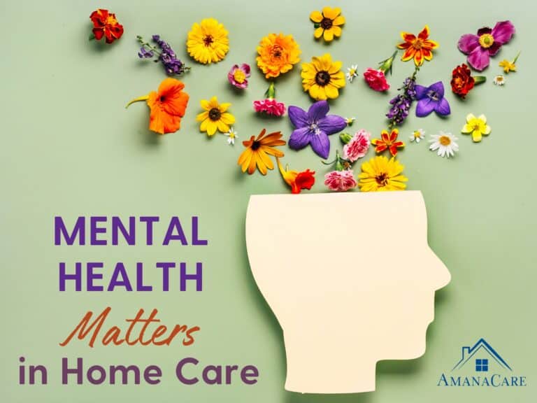 Mental Health & Home Care: Supporting the Whole Person